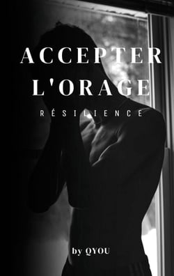 Accepter l'orage