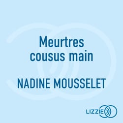 Meurtres cousus main