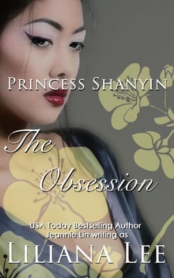The Obsession: An Erotic Tale of Princess Shanyin - Princess Shanyin, #1