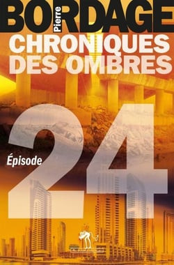 Chroniques des Ombres épisode 24