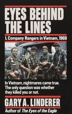 Eyes Behind the Lines - L Company Rangers in Vietnam, 1969