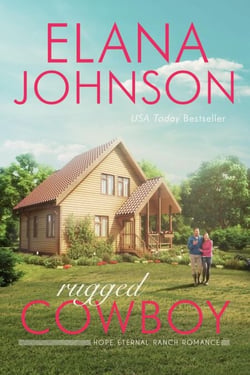Rugged Cowboy - Hope Eternal Ranch Romance, #3