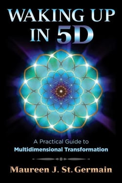 Waking Up in 5D - A Practical Guide to Multidimensional Transformation
