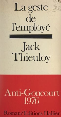 La geste de l'employé