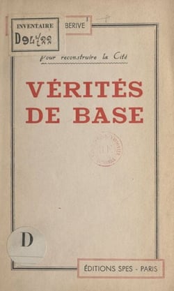 Vérités de base - Pour reconstruire la Cité