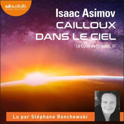 Cailloux dans le ciel - Cycle de l'empire, tome 3
