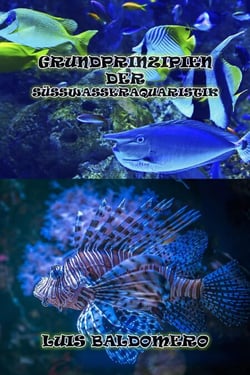 Grundlagen Der Süsswasseraquaristik