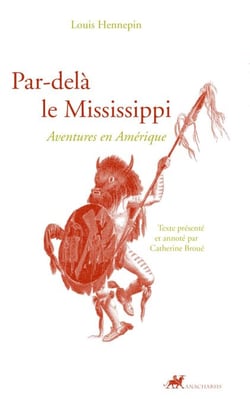 Par-delà le Mississippi - Aventures en Amérique