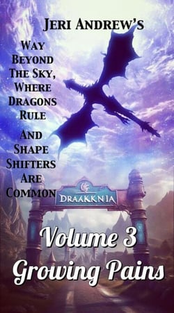 Growing Pains - Way Beyond the Sky, Where Dragons Rule, #3