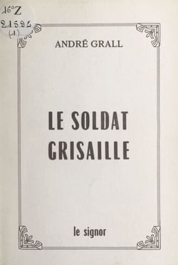 Le soldat grisaille