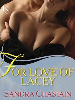 For Love of Lacey - A Loveswept Classic Romance