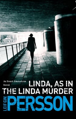 Linda, As in the Linda Murder - Bäckström 1