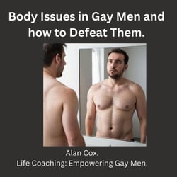 Body Images in Gay Men and how to Defeat Them. - Coming out, #6