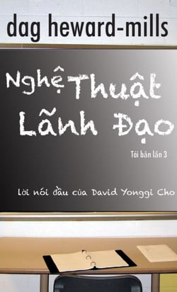 Nghệ Thuật Lãnh Đạo - Tái bản lần 3
