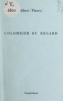 Colombier du regard