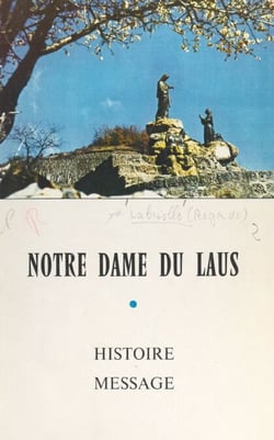 Notre-Dame du Laus - Histoire, message