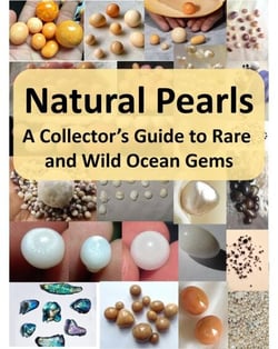 Natural Pearls: A Collector’s Guide to Rare and Wild Ocean Gems - Rare and Precious