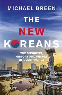 The New Koreans - The Business, History and People of South Korea