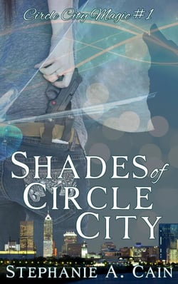 Shades of Circle City - Circle City Magic, #1