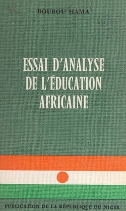 Essai d'analyse de l'éducation africaine