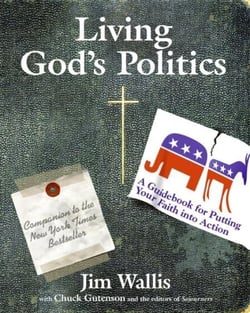 Living God's Politics - A Guide to Putting Your Faith into Action