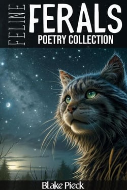 Feline Feral Poetry Collection - Brave Lines, #3
