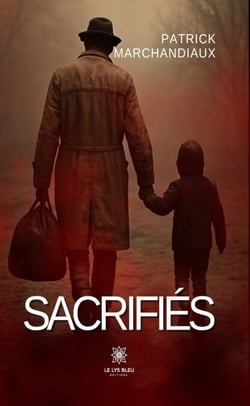 Sacrifiés