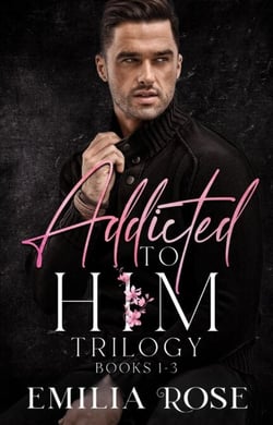 Addicted to Him Boxset - Addicted to Him
