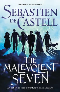 The Malevolent Seven - "Terry Pratchett meets Deadpool" in this darkly funny fantasy