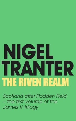 The Riven Realm - James V Trilogy 1