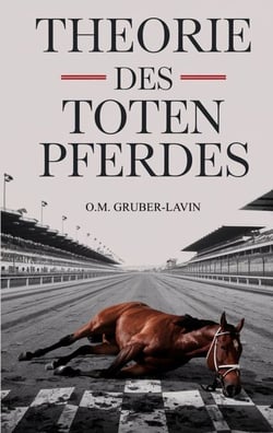 Theorie des toten Pferdes - Warum wir trotzdem darauf reiten