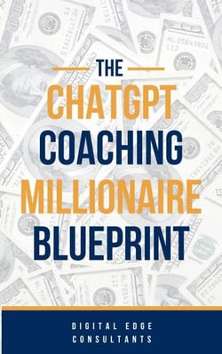 The ChatGPT Coaching Millionaire Blueprint (GPT-5 2025 Edition) - ChatGPT Millionaire Blueprint, #6