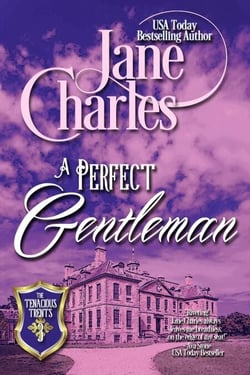 A Perfect Gentleman - Tenacious Trents, #3