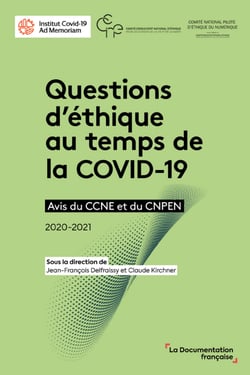 Questions d'éthique au temps de la COVID-19 - Avis du CCNE et du CNPEN 2020-2021