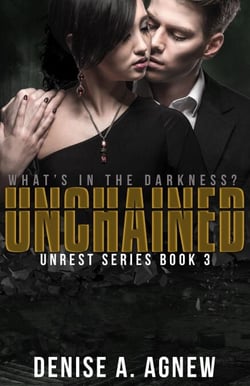 Unchained - Unrest Series, #3