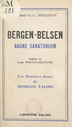 Bergen-Belsen - Bagne sanatorium