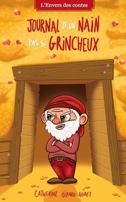 L'envers des contes T04 - Journal du nain (pas si) grincheux