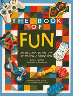 The Book of Fun - An Illustrated History of Having a Good Time