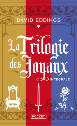 La trilogie des joyaux - Intégrale Tomes 1 à 3 - Le Trône de diamant / Le Chevalier de rubis / La Ro