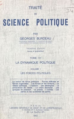 Traité de science politique (3.1). La dynamique politique. Les forces politiques