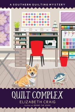 Quilt Complex - A Southern Quilting Mystery, #19