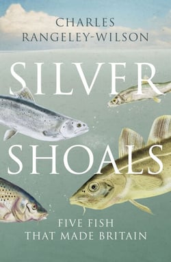 Silver Shoals - Five Fish That Made Britain