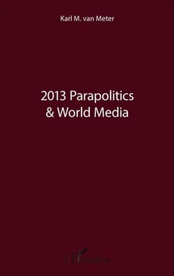 2013 Parapolitics &amp; World Media