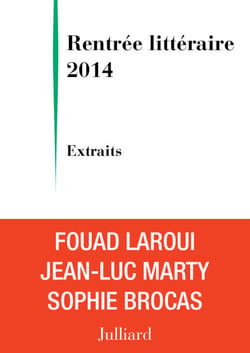 Rentrée littéraire 2014 - JULLIARD - Extraits gratuits