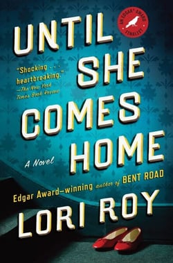 Until She Comes Home - A Suspense Thriller