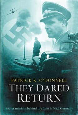 They Dared Return - An extraordinary true story of revenge and courage in Nazi Germany