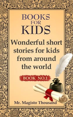 Wonderful Short Stories for Kids from Around the World - Books for kids
