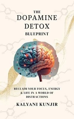 The Dopamine Detox Blueprint