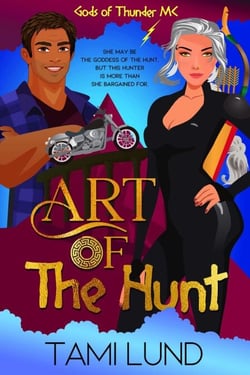 Art of the Hunt - Gods of Thunder MC, #9