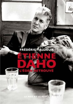 Étienne Daho - L'Eden retrouvé